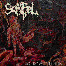 SCALPEL- Sorrow And Skin CD on Sevared Rec.