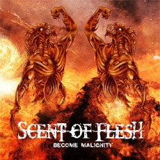 Scent Of Flesh- Become Malignity MCD on Firebox Rec.