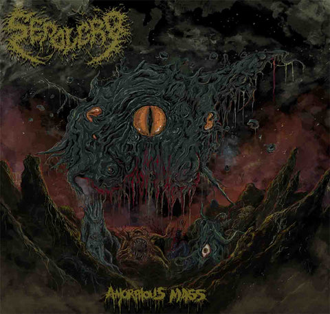 Sepolcro- Amorphous Mass CD on Unholy Domain