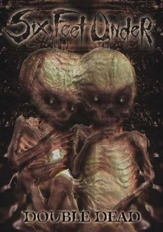 Six Feet Under- Double Dead DVD w/ Bonus CD on Metal Blade Rec.