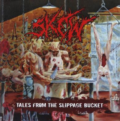 Skew- Tales From The Slippage Bucket CD on Unmatched Brutality R