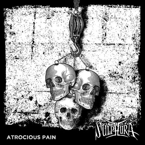 Sulphura- Atrocious Pain CD on Metal Exhumator