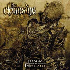 The Cleansing- Feeding The Inevitable CD on Deepsend Rec.