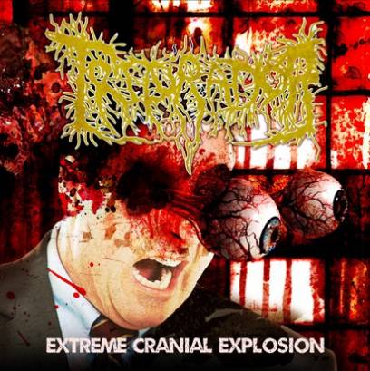 Triturador- Extreme Cranial Explosion CD on Cemitrio Rec.