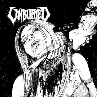 Unburied- Murder 101 Cd on Self Made God Rec.
