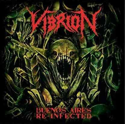 Vibrion- Buenos Aires Re-Infected CD on Disembodied Rec.